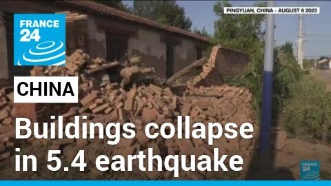 China earthquake : 23 injured, buildings collapse in 5.4 quake