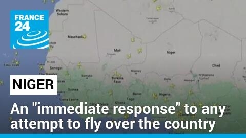 Niger: Any attempt to fly over the country would be met with an "immediate response"