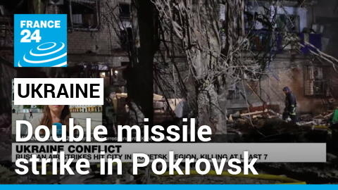 Double missile strike in Ukraine’s Pokrovsk follows Russian ‘pattern’